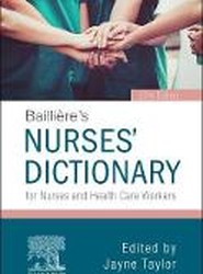 Bailliere's Dictionary for Nurses and Health Care Workers