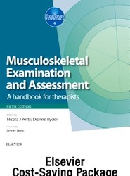Musculoskeletal Examination and Assessment, Vol 1 5e and Principles of Musculoskeletal Treatment and Management Vol 2 3e (2-Volume Set)