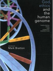 God, Ethics and the Human Genome