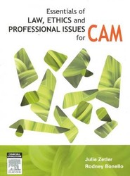 Essentials of Law, Ethics, and Professional Issues in CAM