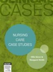 Clinical Cases: Nursing care case studies