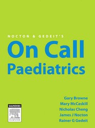 Nocton & Gedeit's On Call Paediatrics E-Book