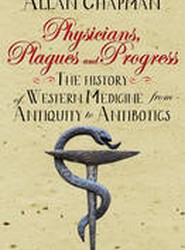 Physicians, Plagues and Progress