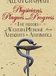 Physicians, Plagues and Progress