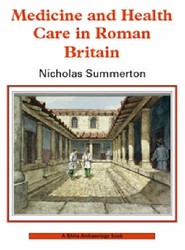 Medicine and Healthcare in Roman Britain