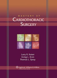 Mastery of Cardiothoracic Surgery