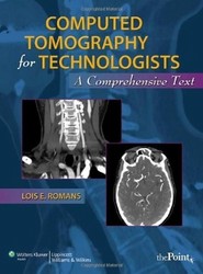 Computed Tomography for Technologists