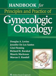 Handbook for Principles and Practice of Gynecologic Oncology