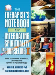 The Therapist's Notebook for Integrating Spirituality in Counseling II