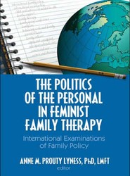 The Politics of the Personal in Feminist Family Therapy