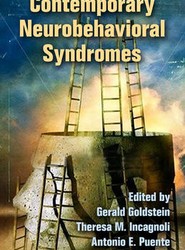 Contemporary Neurobehavioral Syndromes