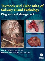 Textbook and Color Atlas of Salivary Gland Pathology