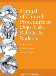 Manual of Clinical Procedures in Dogs, Cats, Rabbits, and Rodents