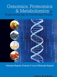 Genomics, Proteomics and Metabolomics in Nutraceuticals and Functional Foods