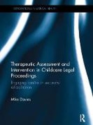 Therapeutic Assessment and Intervention in Childcare Legal Proceedings