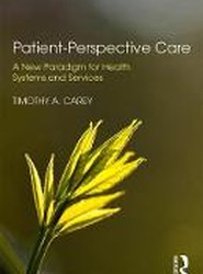 Patient-Perspective Care