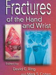 Fractures of the Hand and Wrist