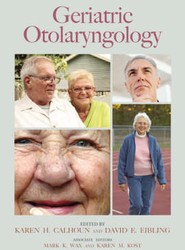Geriatric Otolaryngology