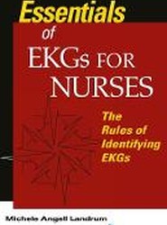 Essentials of EKGs for Nurses