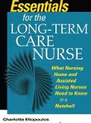 Essentials for the Long-Term Care Nurse