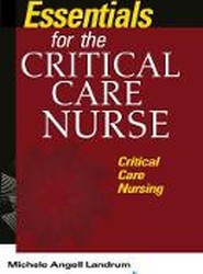 Essentials for the Critical Care Nurse
