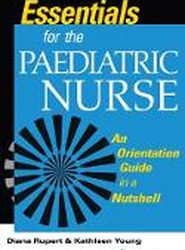 Essentials for the Paediatric Nurse