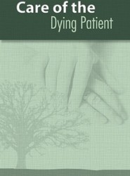 The Care of the Dying Patient