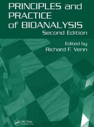 Principles and Practice of Bioanalysis