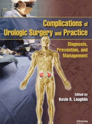 Complications of Urologic Surgery and Practice