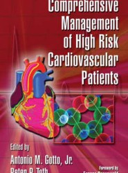 Comprehensive Management of High Risk Cardiovascular Patients