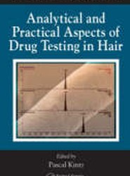 Analytical and Practical Aspects of Drug Testing in Hair