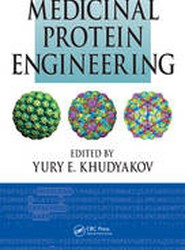 Medicinal Protein Engineering