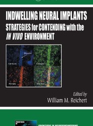 Indwelling Neural Implants