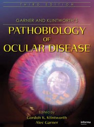 Garner and Klintworth's Pathobiology of Ocular Disease