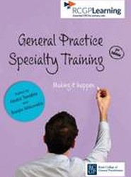 General Practice Specialty Training