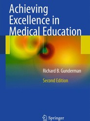 Achieving Excellence in Medical Education