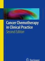 Cancer Chemotherapy in Clinical Practice