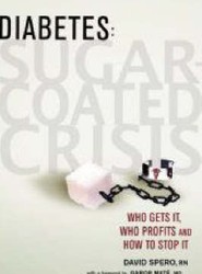 Diabetes, Sugar Coated Crisis