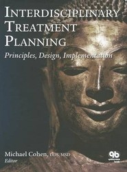 Interdisciplinary Treatment Planning: Part 1