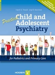 Practical Child and Adolescent Psychiatry for Pediatrics and Primary Care