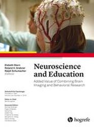 Neuroscience and Education: Added Value of Combining Brain Imaging and Behavioral Research 2017