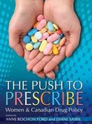 The Push to Prescribe