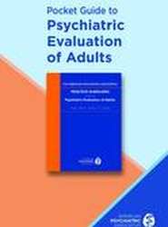 Pocket Guide to Psychiatric Evaluation of Adults