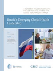 Russia's Emerging Global Health Leadership