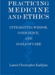 Practicing Medicine and Ethics