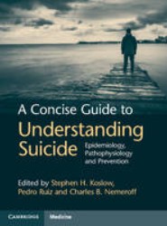 A Concise Guide to Understanding Suicide