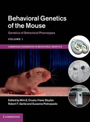 Behavioral Genetics of the Mouse: Volume 1, Genetics of Behavioral Phenotypes