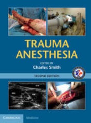 Trauma Anesthesia