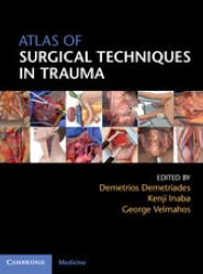 Atlas of Surgical Techniques in Trauma