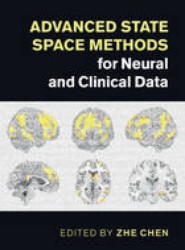 Advanced State Space Methods for Neural and Clinical Data